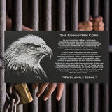 THE FORGOTTEN COPS with EAGLE IMAGE