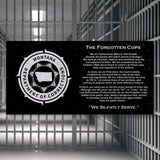 THE FORGOTTEN COPS with the STATE of MONTANA DEPARTMENT of CORRECTIONS LOGO