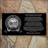 THE FORGOTTEN COPS with the STATE of MONTANA DEPARTMENT of CORRECTIONS SEAL