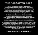 The Forgotten Cops - Laser Engraved - Black Granite Plaque - Correctional Officer Coin 1