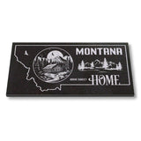 MONTANA STATE PLAQUE with a MOUNTAIN CABIN and MOUNTAIN SCENERY IMAGE - HOME SWEET HOME