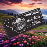 MONTANA STATE PLAQUE with a MOUNTAIN CABIN and MOUNTAIN SCENERY IMAGE - HOME SWEET HOME